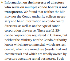 They found directors sitting on 30 boards! Of course there's no transparency to this.They found 1,083 directors were serving on multiple condo boards, involved in overseeing 2,160 condo corps (19%) and 210,160 units (24%) in Ontario. /13