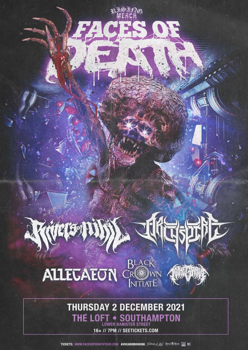 bournemouthlive's tweet image. NEW SHOW
02.12.21 • @THELOFTSOTON

#RisingMerch Faces Of Death Tour 2021 comes to Southampton with a monumental line up!

Co headed by technical death metal titans @riversofnihil &amp;amp; @Archspireband.

Plus : @Allegaeon | @BCInitiate | @tothegraveau

On sale 11/12 @ 10am
