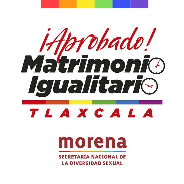 ✅Tlaxcala estado #22 en aprobar #MatrimonioIgualitario, #La4TCrece ❤️🧡💛💚💙💜#MorenaDiverSex