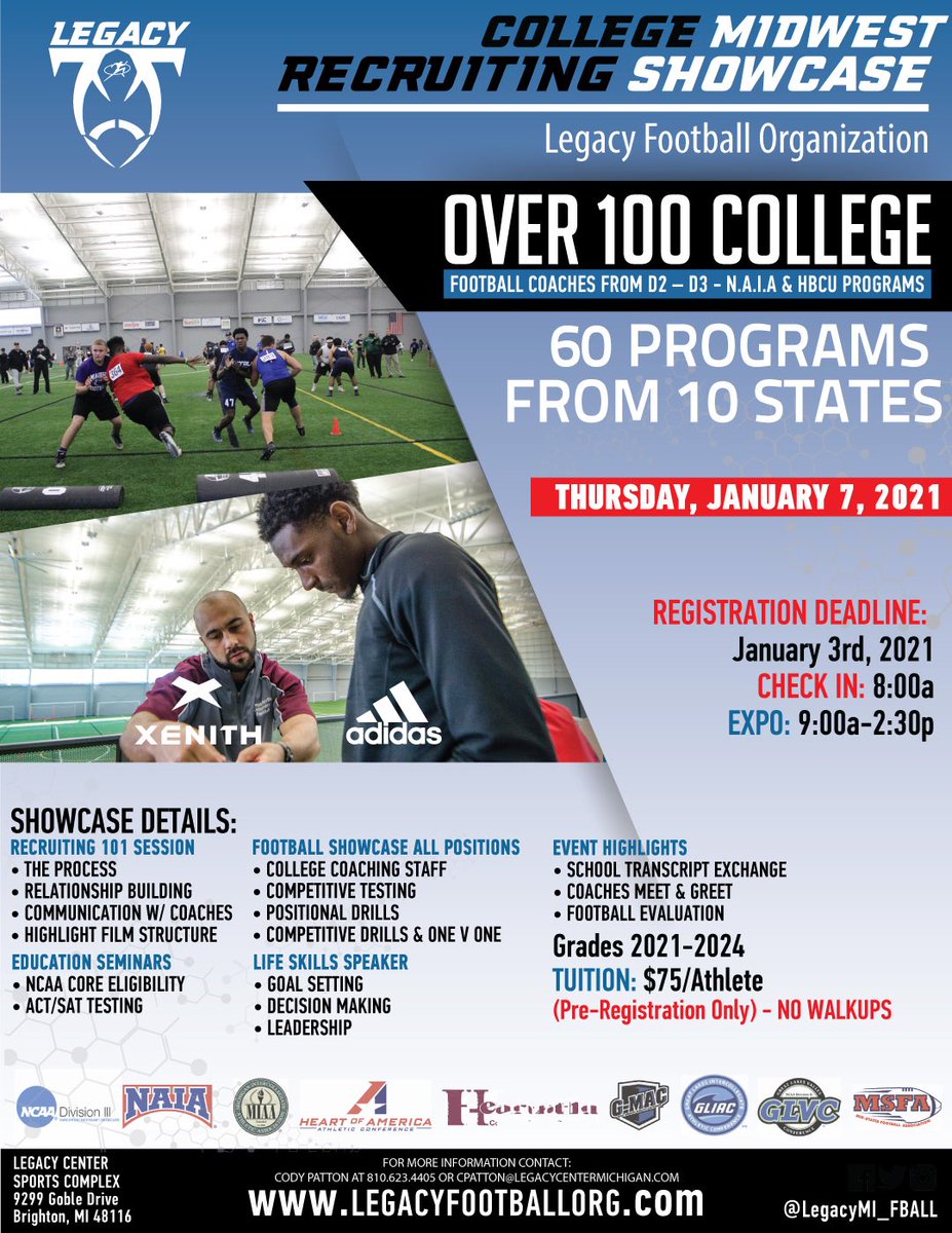 New Date! Legacy College Showcase Thursday Jan. 7, 2021 <a href="/Legacy_Recruit/">Legacy Recruiting</a> @legacy_mediagrp <a href="/LegacyFlint/">Legacy Flint</a> <a href="/LegacyKZoo/">Legacy KZoo</a> @indiana_legacy <a href="/SaginawLegacy/">Legacy Saginaw</a> <a href="/LegacyDetroitMI/">Legacy Detroit</a> <a href="/LegacyWestMI/">Legacy West</a> <a href="/LegacyPhilly7v7/">Legacy Football Pennsylvania</a> <a href="/LegacyNE7v7/">Legacy Football New England</a> <a href="/east7v7/">Legacy East</a> <a href="/LegacyMacomb/">Legacy Macomb</a> #JoinTheMovement