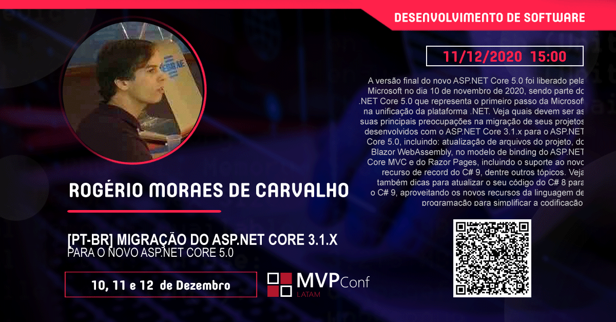 rogeriomc's tweet photo. O MVPConf 2020, maior evento de tecnologia do país, acontecerá de 10 a 12 de dezembro: https://t.co/AxqNCYC3I6.
Em 11/12/2020, às 15h, eu apresentarei a palestra "Migração do https://t.co/hx4Xtp0tiS Core 3.1.x para o novo https://t.co/hx4Xtp0tiS Core 5.0". #aspnet #dotnet #csharp https://t.co/HJ9SDnzz2Z