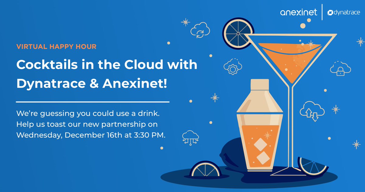 [Virtual Happy Hour] Toast the end of 2020…and business automation!  ow.ly/lQIy50CGehu Enjoy mixology tips as #Anexinet &amp; <a href="/Dynatrace/">Dynatrace</a> describe the best recipe for #automation &amp; #transformation: Dec 16th <a href="/3/">Blair</a>:30PM (ET). Register NOW!