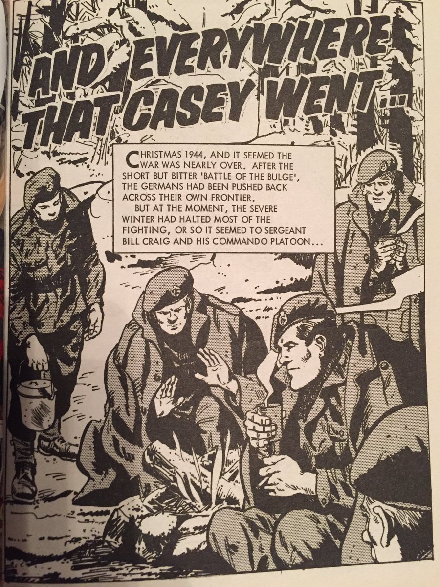 Christmas Comics Day 08 - COMMANDO #5096 “And Everywhere That Casey Went...”Written by Gerry Finlay-Day, drawn by Aguilar, cover by Penalva - given how long Commando has been going Christmas stories are rather thin on the ground. This one isn’t very festive, but there is snow...
