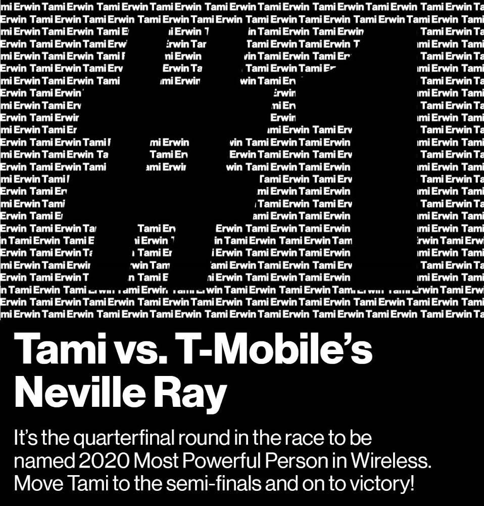 Calling all V Teamers!!! @FierceWireless will name the 2020 Most Powerful Person in Wireless. 

Our own @TamiErwinVZ is 1 of 8 finalists. We know she makes a difference for our customers &amp; employees everyday. It’s our turn to tell the world. 

Vote Here: fiercewireless.com/wireless/fierc…