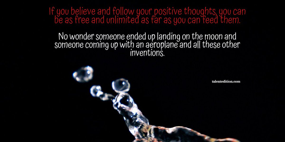MunyongaTalent's tweet photo. Follow your positive thoughts and you will be even surprised by where you can end up landing, someone ended up landing on the moon. #thoughts #positivity #asfreeandunlimited #nolimits #Unlimited https://t.co/9OYp3D41N1