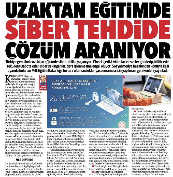 Vakaların artmasının ardından okullarda tekrardan uzaktan eğitime geçildi. EBA üzerinden yapılan derslerde siber saldırı problemi yaşanıyor. Konuyla ilgili MEB de tavsiyelerde bulundu. 
#uzaktaneğitim #covid19 #tcmeb #sibertehdit #eba #mebeba #Çarşamba