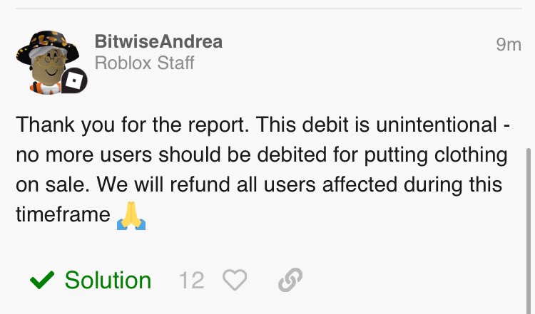 Rtc On Twitter Breaking News An Update From Roblox Staff On The Devforum Regarding The 100 Robux Clothing Fee This Debit Is Unintentional No More Users Should Be Debited For - 9m robux