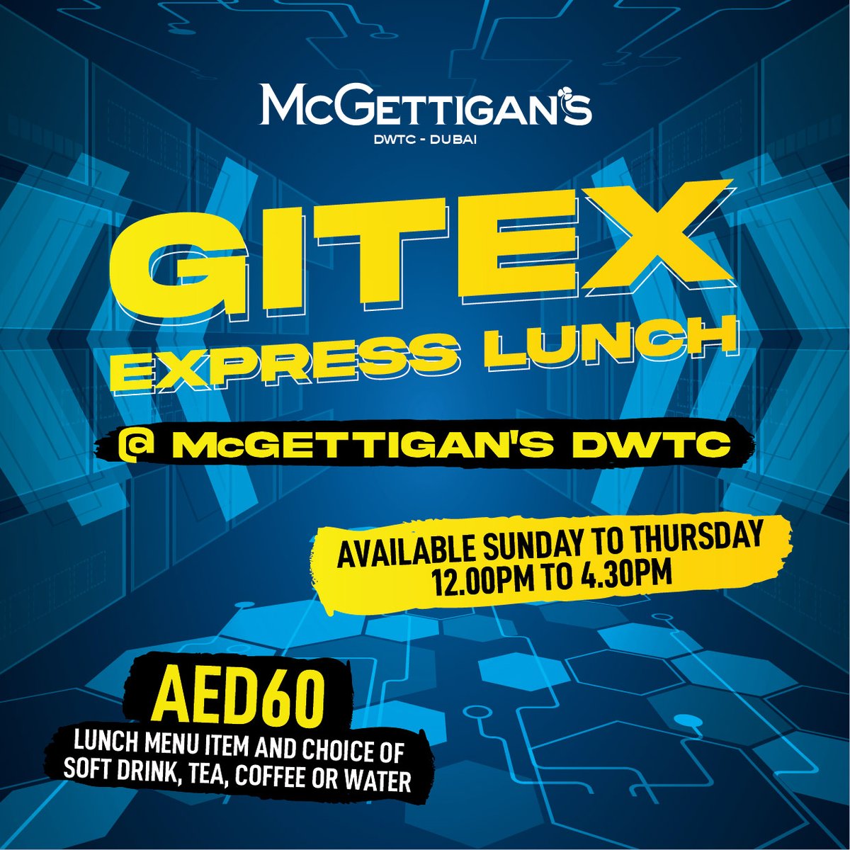 McGettigansPub's tweet photo. Feeling tired from your busy morning at #Gitex? Pop into #McGettigansDWTC to refuel with our express lunch which includes one delicious meal served with tea/coffee, water or a soft drink for only AED60. We're here to help you through this busy week! https://t.co/z1dWjEp2q1