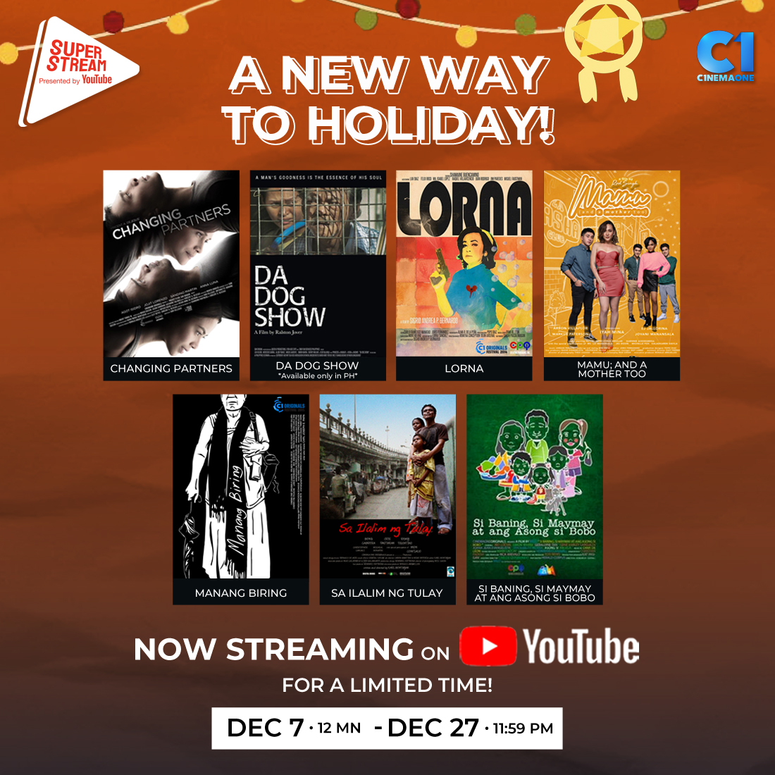 c1origs's tweet photo. Celebrate the holidays with FREE movies with #YouTubeSuperStreamWithC1! 🎉

Catch these movies until December 27, 11:59PM on #CinemaOne's YouTube channel! 

Subscribe and stream now! 👉🏻 https://t.co/3XkSuSkTiJ https://t.co/0FmfCE4TdH