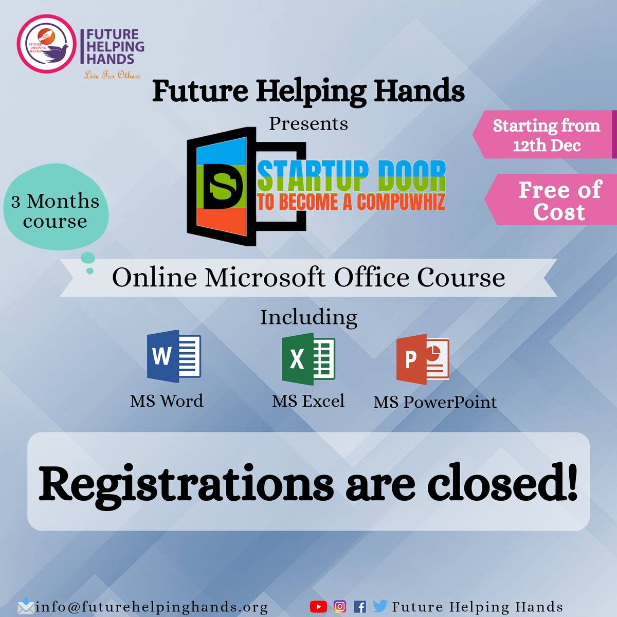 future_helping's tweet photo. Thank you for your over whelming response. We have recieved Alhamdulilah over 200 responses.The registration for *STARTUP DOOR* is now closed.
See you guys on *12 Dec*  at *zoom*. 
#STARTUP_DOOR
#FUTURE_HELPING_HANDS
#LIVE_FOR_OTHERS https://t.co/B7Bq4Mr0aN