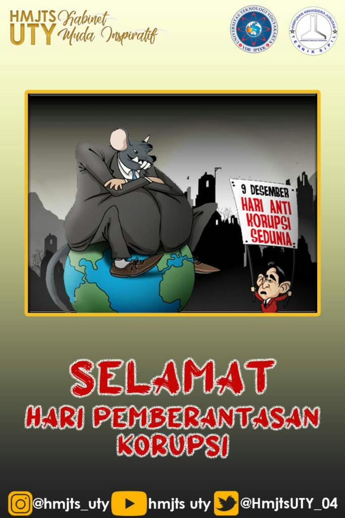 HmtsUTY_04's tweet photo. "Hari Pemberantasan Korupsi"
Katakan TIDAK untuk korupsi!!
Semoga Indonesia segera terbebas dari tindakan Korupsi. Mari tetap saling mengawasi, mengingatkan dan menjaga satu sama lain terhadap tindakan ini untuk Indonesia yang lebih maju!!
.
.
#9Desember
#HariAntiKorupsiSedunia https://t.co/hKOnyQMsYh