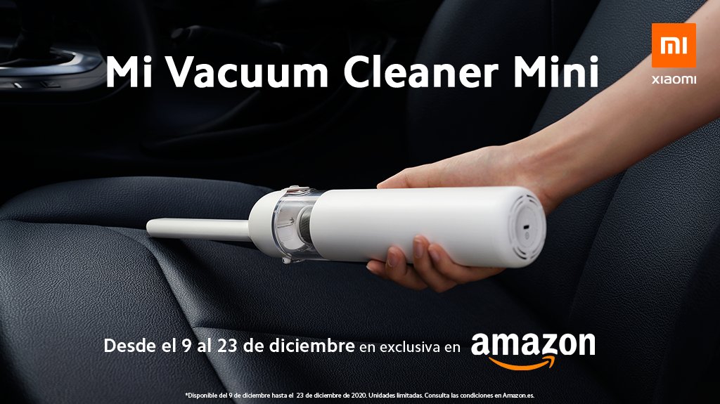 XiaomiEspana's tweet photo. La limpieza de tu coche, tu casa y otros lugares más recónditos está en tu mano, literalmente.
Descúbrelo con la nueva aspiradora #MiVacuumCleanerMini y acaba con esa suciedad que se resiste.
A la venta en exclusiva del 9 al 23 de diciembre en #Amazon.
https://t.co/dtZBcNkxit https://t.co/E07jFJGNnw