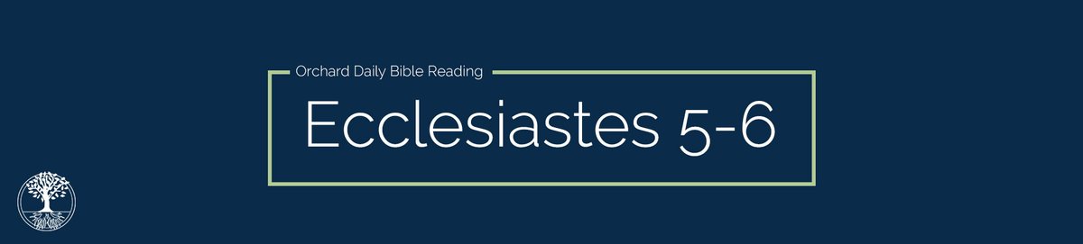 Today's Reading: Ecclesiastes 5-6
Reading: bit.ly/dbr9dec20
Video: bit.ly/dbv9dec