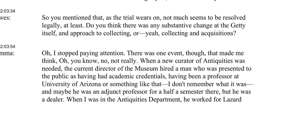 Hamma throws shade at current Getty antiquities curator Jeff Speir, who, as he notes, used to be a dealer. Not exactly a sign of institutional reform on antiquities.