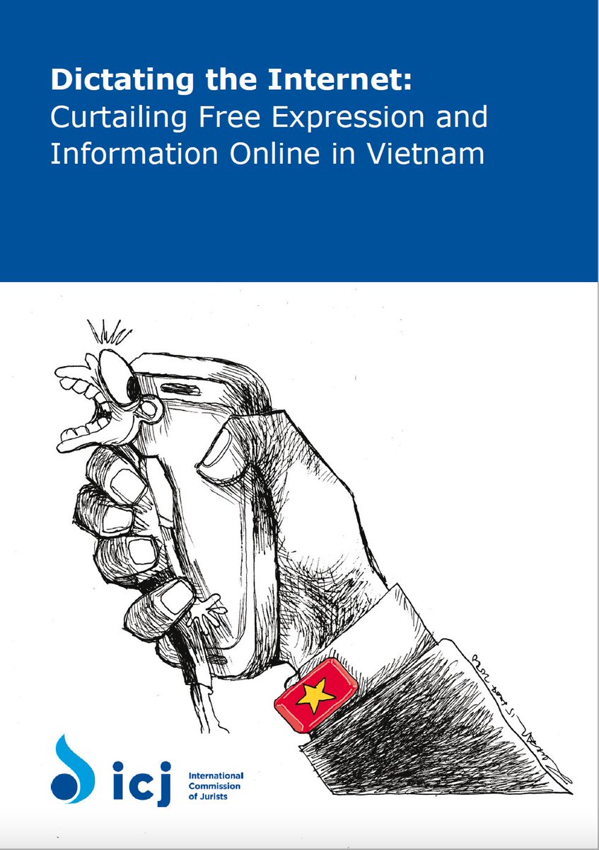 🇻🇳 In a briefing paper released today, <a href="/ICJ_org/">ICJ</a> called on #Vietnam to take swift measures to reform its laws and practices around the use of the internet and to stem the pattern of accelerating human rights abuse of individuals online.

icj.org/vietnam-author… #FreedomOfSpeech