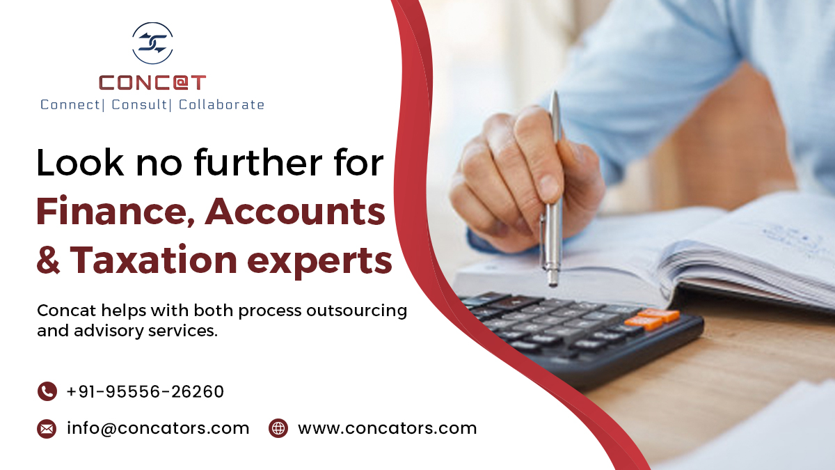 "We know you do not have the time, nor do you want to involve yourself in your financial matters. Let an expert help you here. 
CONCAT’s financial advisory services cater to businesses across corporate finance &amp; restructuring, M&amp;A transaction services, valuation&amp;due diligence etc
