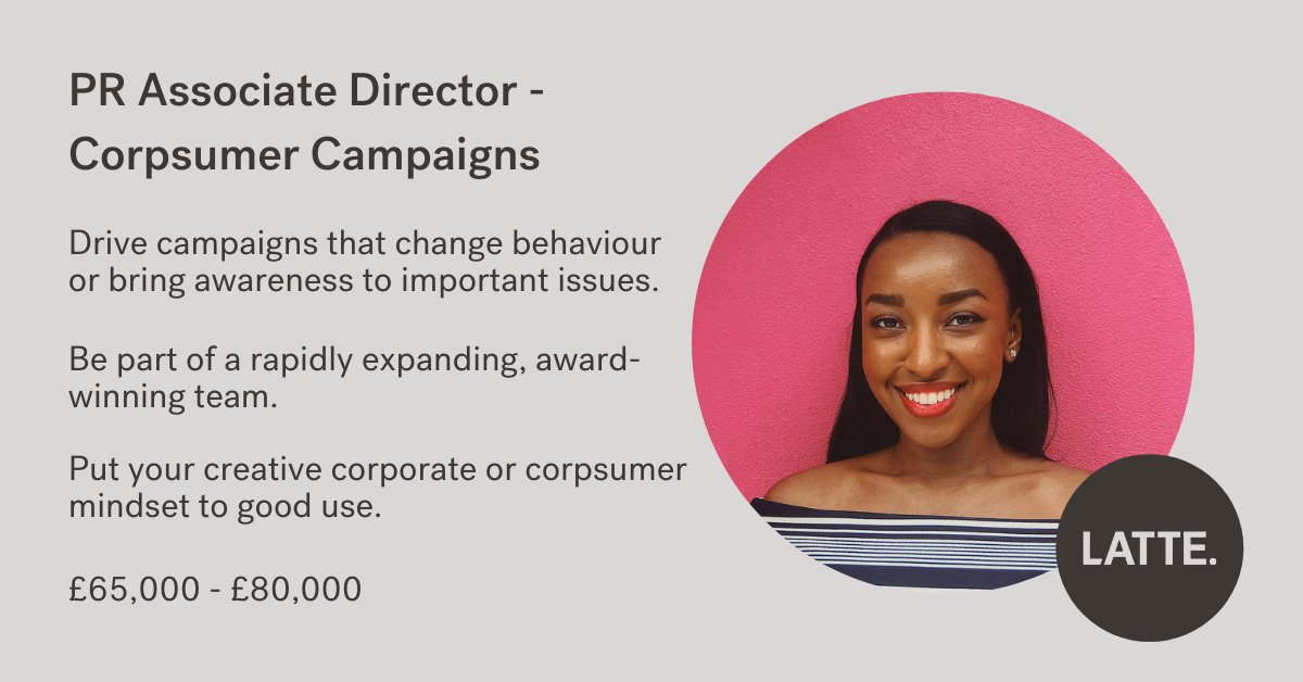Create and deliver campaigns that have an impact. Influence behaviour change or raise awareness on important issues for consumer brands. Email dean@wearelatte.com to apply. #PRJobs #londonjobs 
buff.ly/3mKc1bW