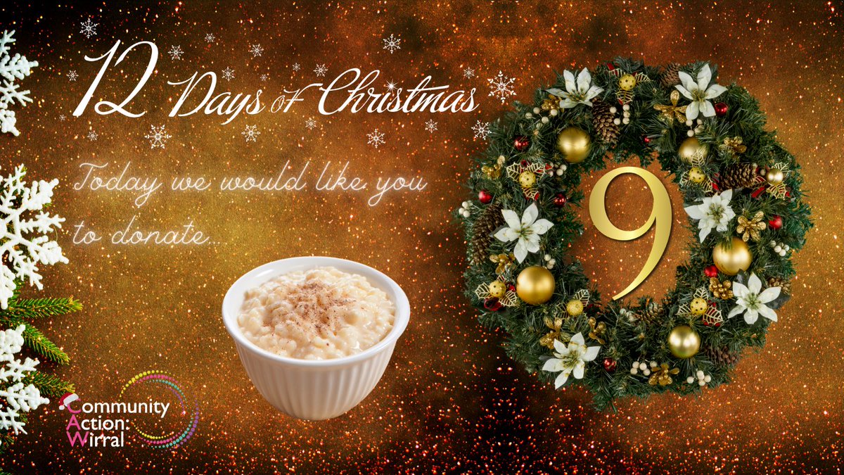 On the 9th Day of Christmas...

We would like you to donate...RICE PUDDING🎁

You can put your donations in the trolleys at
<a href="/WirralCCampus/">Wirral Community Campus</a>, or drop them off to us by Mon 14th Dec - ow.ly/jSU550CwutH

Keep an👀out for our quiz/poll🎅