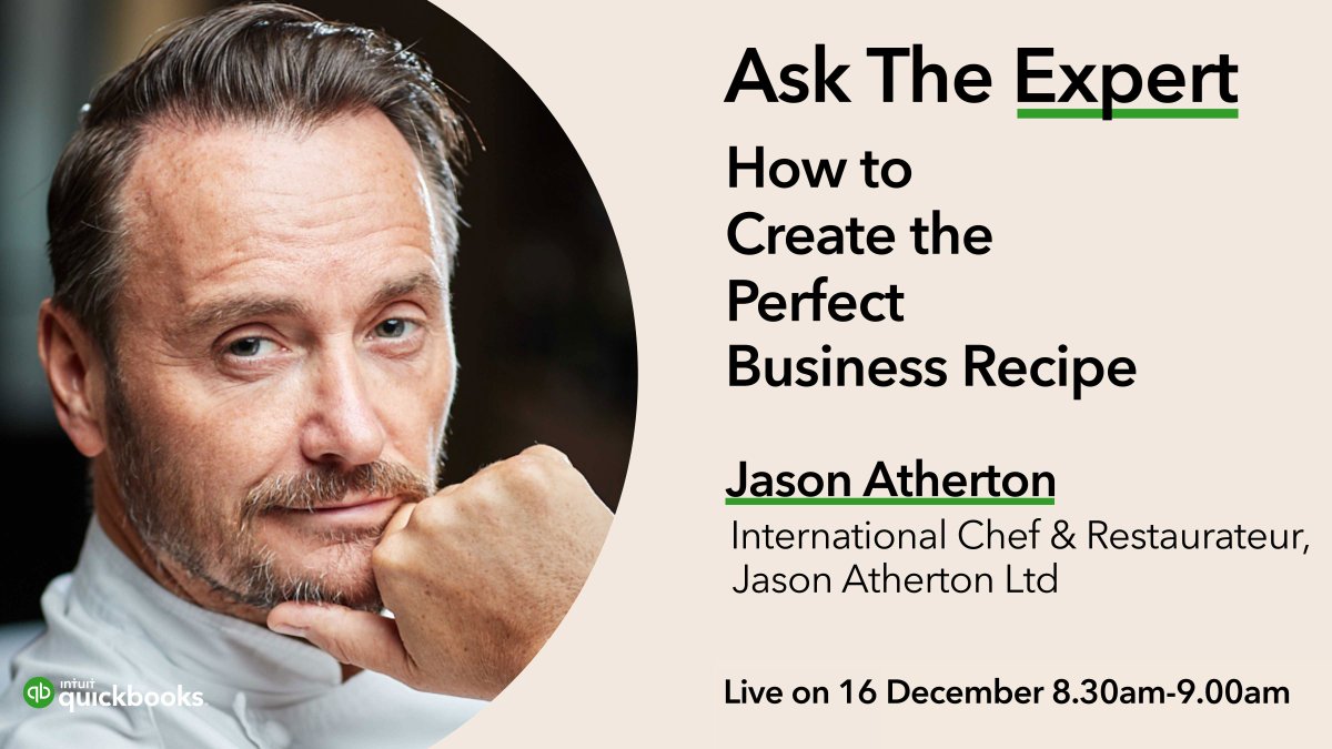 QuickBooksUK's tweet photo. Catch our live #AskTheExpert Q&amp;A session with International Chef &amp; Restaurateur, Jason Atherton (@_SocialCompany)  to learn how you can create the perfect business recipe.

📅 16th Dec, 08:30 am.

Ask your QNs using #QBATE or ask live 👉 https://t.co/LqMDqiRQvQ https://t.co/npogL3SfJU