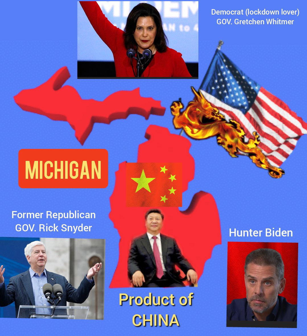 1. Michigan : Product of China Why did Gov. Gretchen Whitmer (D) and Former Gov. Rick Snyder (R) both endorse Joe Biden? C H I N A ! special guest: Hunter Biden #9