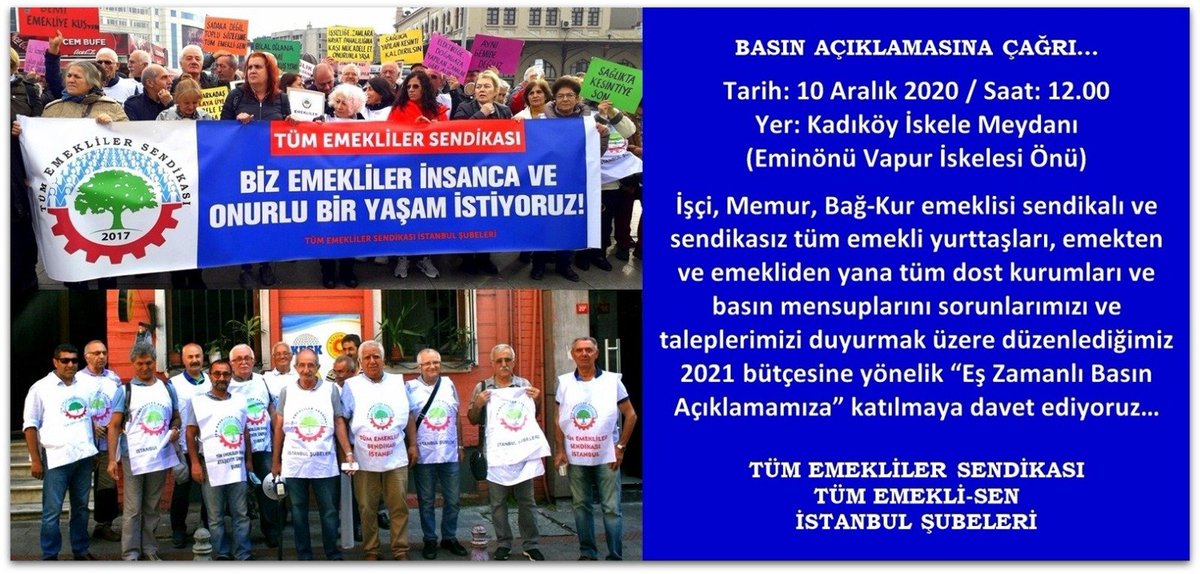 TÜM EMEKLİ-SEN' DEN
BASIN AÇIKLAMASINA ÇAĞRI
"İşçi, Memur, Bağ kur emeklisi sendikalı ve sendikasız tüm emekli yurttaşları, emekten ve emekliden yana tüm dost kurumları basın açıklamamıza davet ediyoruz"