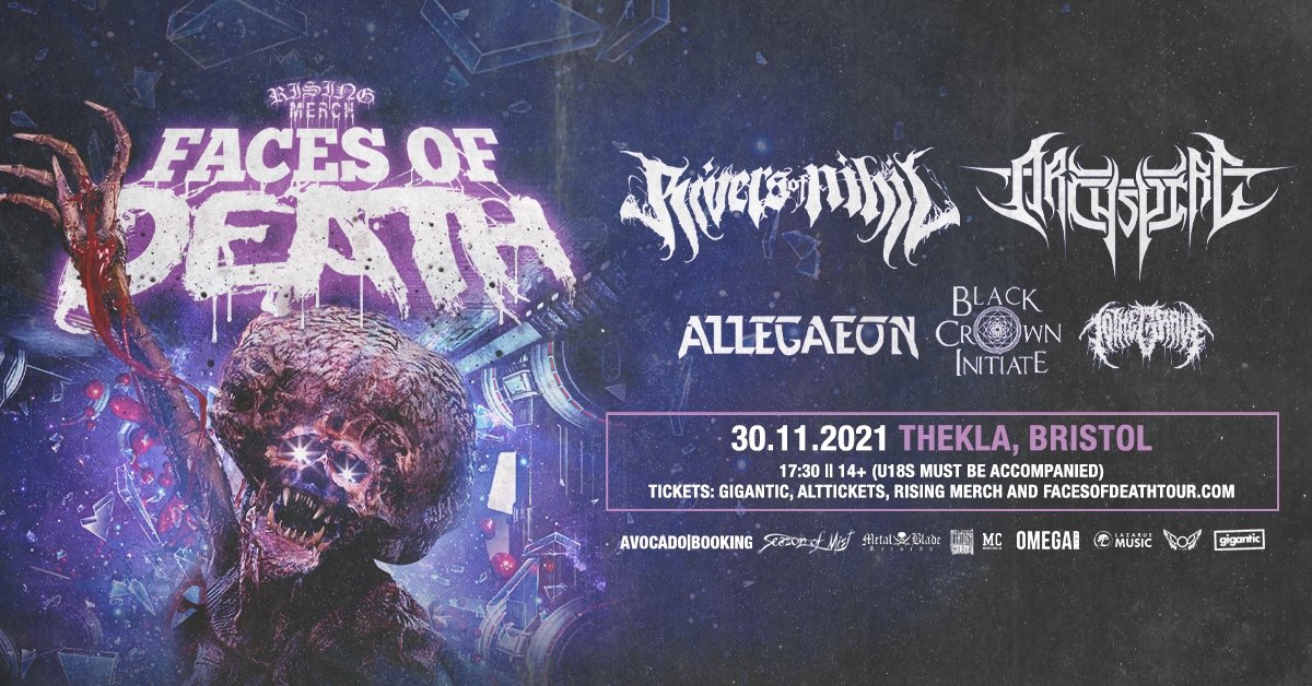 Gigantic's tweet image. NEW

Rising Merch Faces of Death Tour 2021 is heading to Thekla with a huge line up next November. Join Rivers of Nihil Annihilators, Archspire, Allegaeon, Black Crown Initiate &amp;amp; To The Grave!

Get your tickets at bit.ly/33YBG9H
#FacesOfDeath #RisingMerch #Bristol