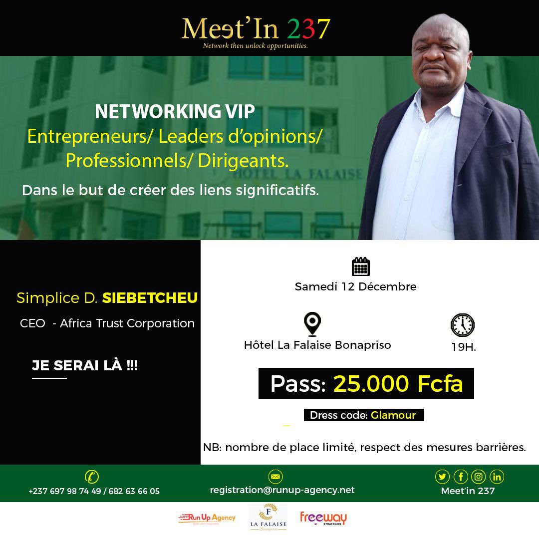 #EVENEMENT

Simplice D. SIEBETCHEU, CEO - Africa Trust Corporation

Confirme sa présence, et vous qu'est ce que vous attendez?

Follow the link and subscribe now:

lnkd.in/dSYfz9z...

Reservations: +237 697 987 449 / 682 636 605