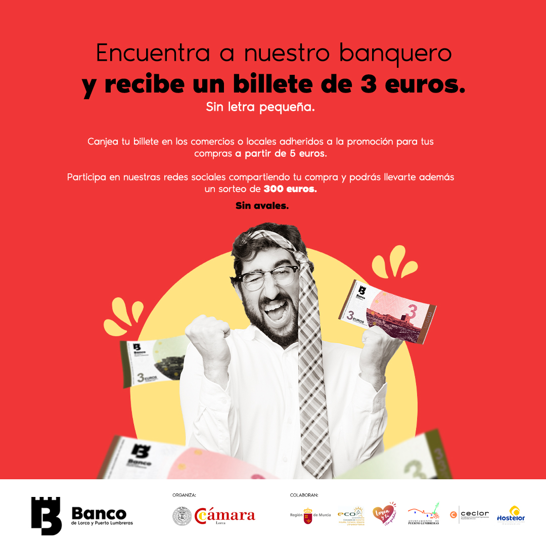 Un banquero de Lorca y P.Lumbreras se ha vuelto loco y está dispuesto a repartir GRATIS 20.000€ para gastarlos en comercio local y hostelería a partir de mañana. Encuéntralo en las calles y recibirás un billete exclusivo de 3€ #BancodeLorcayPuertoLumbreras #Billetede3euros
