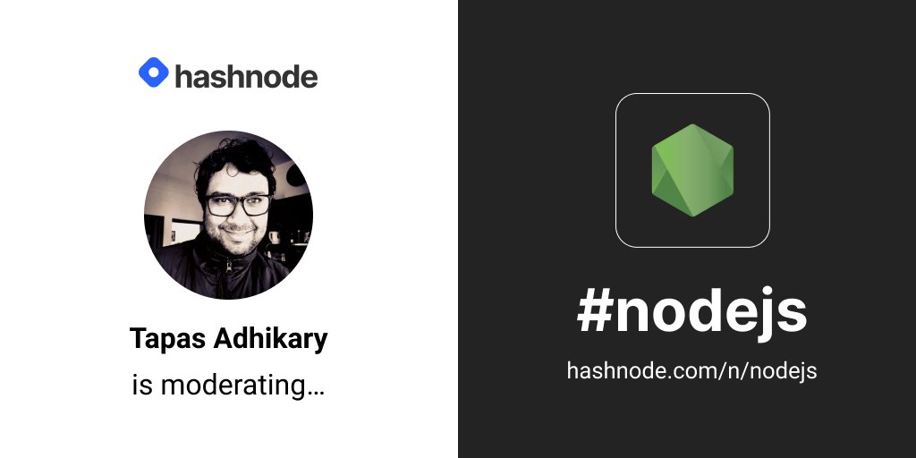 tapasadhikary's tweet image. Feeling great to be a moderator for the @hashnode #Nodejs tag.

Don&apos;t forget to follow the tag: hashnode.com/n/nodejs

#hashnodecommunity