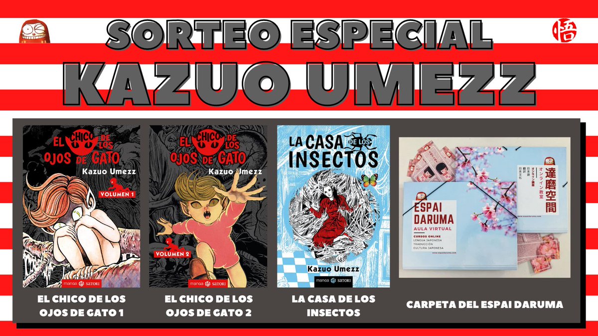 🎁¡Sorteazo de un PACK KAZUO UMEZZ gracias a los amigos de <a href="/satorilibros/">Satori Ediciones</a>🎁

Incluye: los 2 tomos de 'El chico de los ojos de gato', 'La casa de los insectos', nuestra carpeta y marcapáginas.

¿Cómo participar?
✅Seguir a <a href="/EspaiDaruma/">Espai Daruma</a> 
🔄Retwit
💬Comentar con algo que te dé TERROR