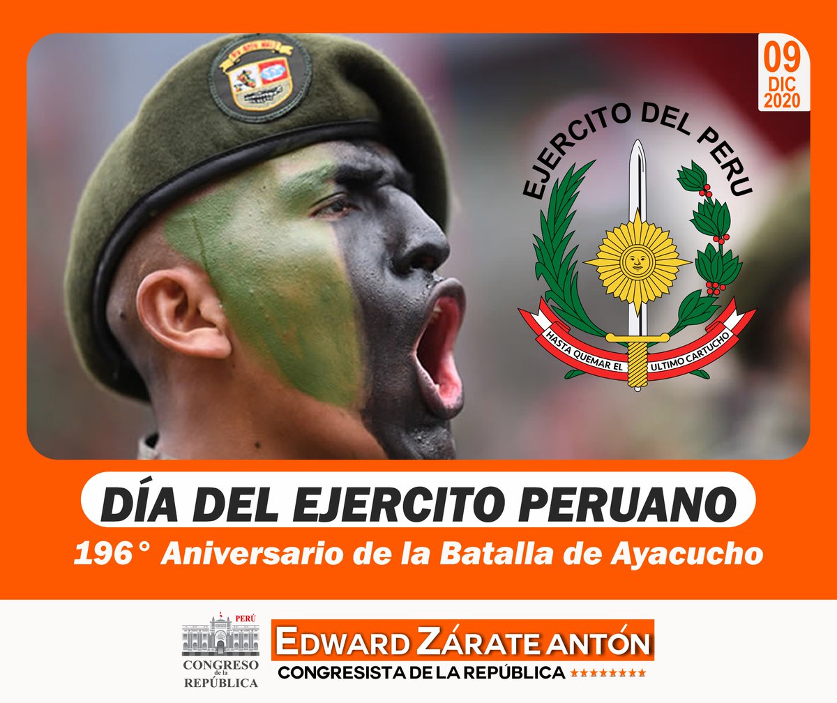 EdwardEZarate's tweet photo. Hoy en el día del @EjercitoPeru, conmemora el triunfo sobre tropas españolas en la #BatallaDeAyachucho (1824), fecha por el cual también recordamos su 196°Aniversario. 
Honor y gloria al #EjércitoPeruano, a nuestros héroes de ayer y lo valerosos integrantes de hoy. 
@BankadaFP https://t.co/y5cHViVyHR