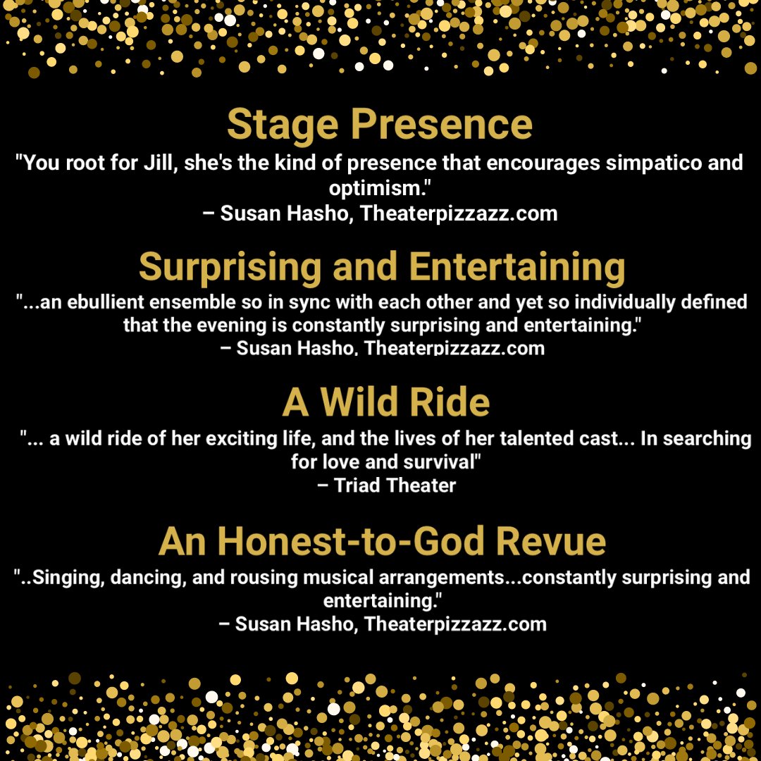 thejillsenter's tweet photo. So grateful for glowing reviews like these from such respected names in the theater community! #TheaterPizzazz #TriadTheater #Reviews #KindWords #Cabaret #Broadway #NYC #Theater #TheJillSenter #JillSenter https://t.co/N6GvgMslud