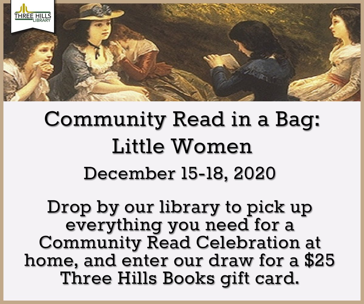 The Community Read in a Bag activity kit will be available next week starting Tuesday.  If you have not yet picked up your copy of Little Women, it's not too late to join us.