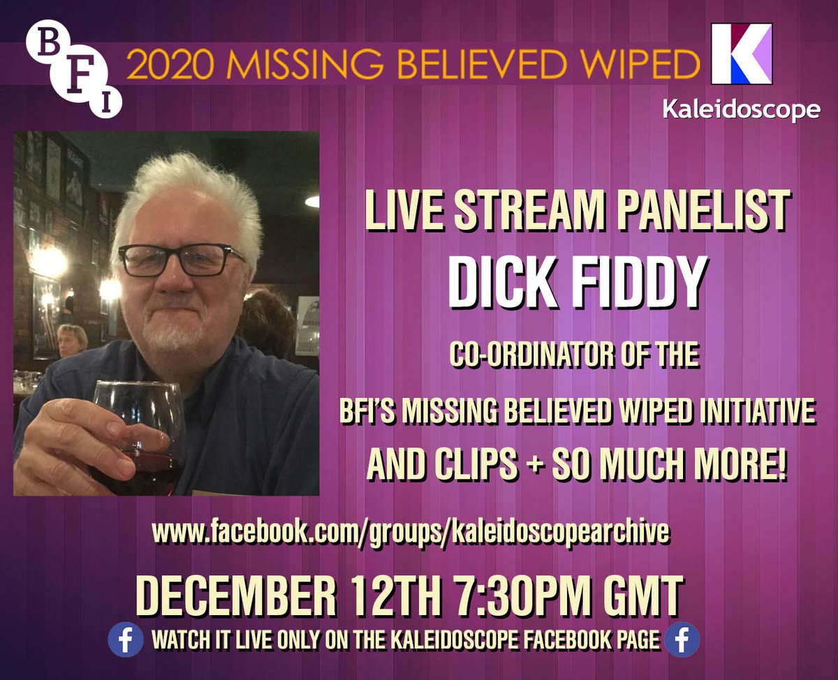 kaleidoscopetv's tweet image. Are you excited for this year's virtual Missing Believed Wiped event this Saturday at 7:30pm GMT? We are excited that Dick Fiddy will be on our panel this weekend!  This event will only be on our FB page so please sign up! @BFI #MBW2020 #MBW #missingepisodes