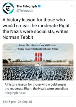 The  #UK &  #USA education systems have failed: far too many voters mistakenly believe  #Nazis were left-wing simply because they adopted the misnomer the 'National Socialist German Workers' Party' in a bid to draw workers away from communism. Nazis imprisoned & killed left-wingers.