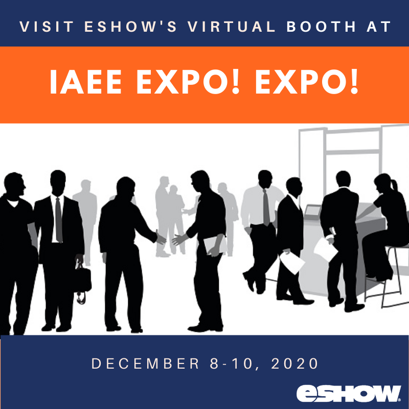 Go_eShow's tweet image. If you didn&apos;t visit eShow&apos;s virtual booth at the @IAEE_HQ&apos;s #ExpoExpo virtual conference yet, today is the last day to see us! Let us show you eShow&apos;s Virtual Event Management (VEM™) platform. #eventtech #virtualeventmanagement #eventmanagementsolutions  #virtualevents