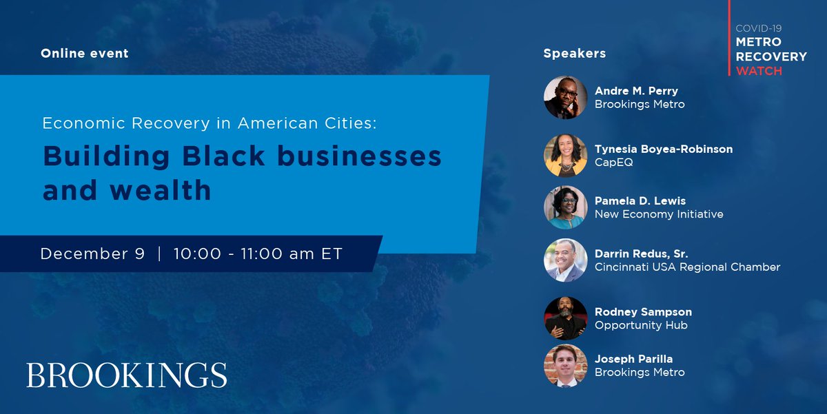 BrookingsMetro's tweet photo. Tune in on Dec. 9 to hear @andreperryedu discuss new analysis on Black business ownership and development goals, as well as a panel of speakers outlining strategies to spur creation and growth of Black-owned businesses. Register: https://t.co/FxRf3rGeFf #MetroRecovery https://t.co/hKTsWD4epj