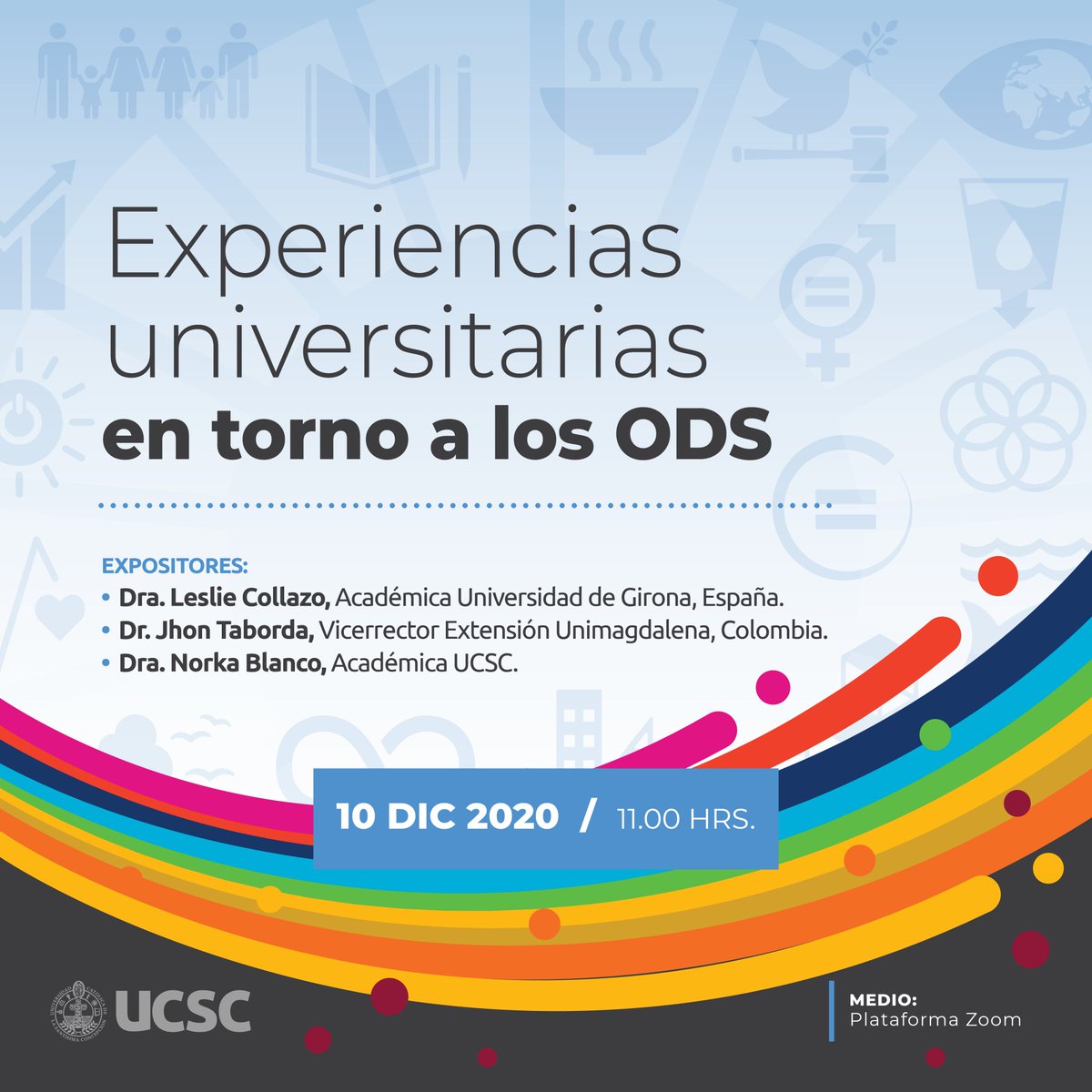 ucscconcepcion's tweet photo. #VinculaciónUCSC | Ciclo de Webinars "Hacia una vinculación Glocal" de @VinculacionUCSC. La primera jornada tendrá lugar este 10 de diciembre a las 11:00 horas, con el webinar "Experiencias universitarias en torno a los ODS". 
Inscripciones👉 https://t.co/Ke92vUaulH https://t.co/18OmhvNCEX