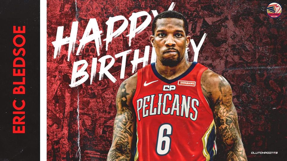 Join Pelicans Nation in wishing Eric Bledsoe a happy 31st birthday!  