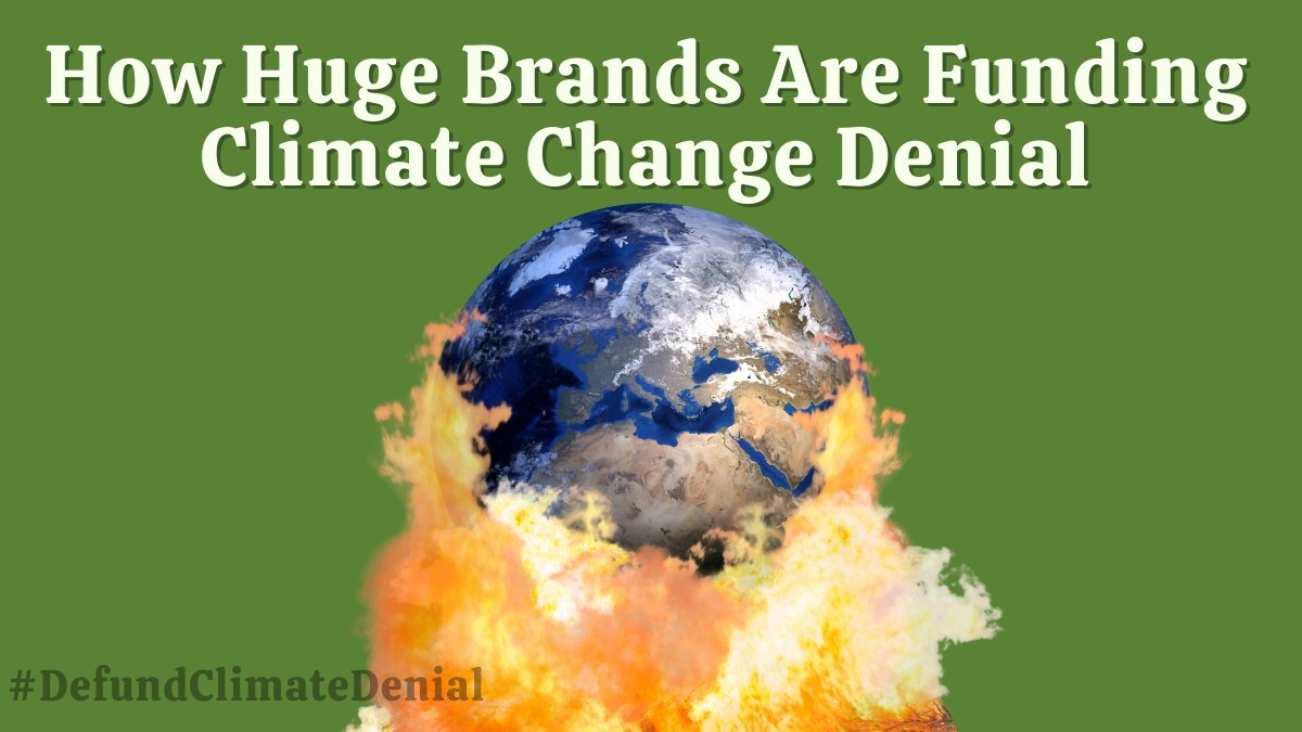 NEW: These brands all claim to claim to care about #ClimateChange   
 
But their adverts are funding websites that deny climate change.

We’re calling on them to remove their ads and #DefundClimateDenial

Join us.

THREAD ⬇️