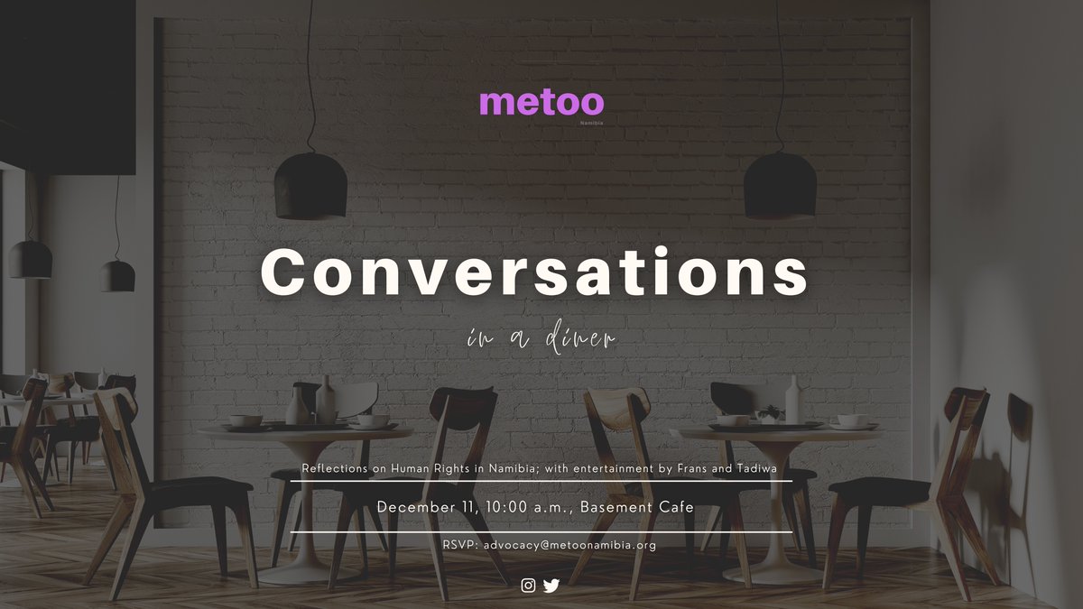 Are you joining us this Friday for our first Conversations in a Diner? 

Light food, drinks (maybe even mimosas) and, most importantly, intersectional conversations with Namibia's old and young feminists. 

RSVP: advocacy@metoonamibia.org

#16Days