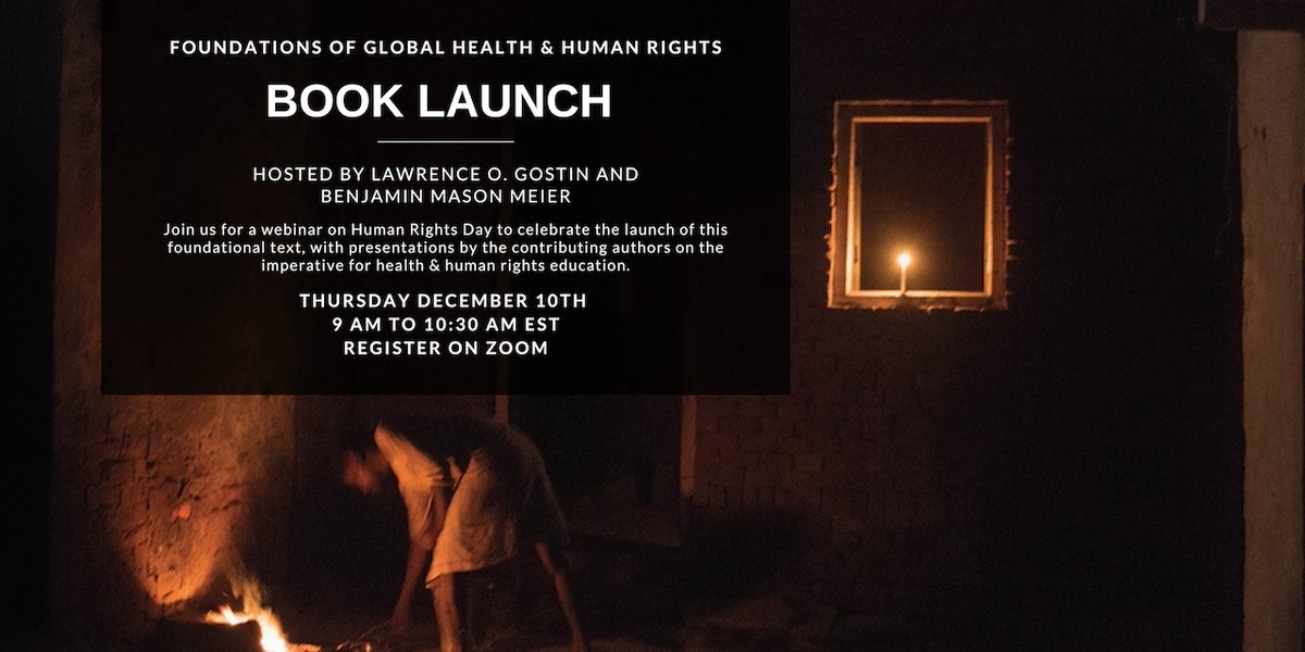 📚 Tomorrow! The #HumanRightsDay launch of:
"Foundations of Global Health &amp; Human Rights" 

<a href="/LawrenceGostin/">Lawrence Gostin</a> &amp; I are excited to join 20 contributors in sharing their chapters on #HumanRights in #GlobalHealth.

Join Us:
December 10
9:00-10:30 EST
Register at zoom.us/webinar/regist…
