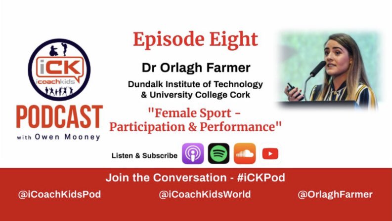 🚨🔊NEW EPISODE🔊🚨

#8️⃣ of <a href="/iCoachKidsPod/">iCoachKids Podcast</a> with <a href="/OrlaghFarmer/">Dr. Orlagh Farmer</a> is LIVE

“Female Sport➖Participation &amp; Performance”

👩🏼‍🏫🏐👵🏼🧠📑🤸🏻‍♀️🧗🏻‍♀️🌍

🔽PLZ RT, LISTEN &amp; SUBSCRIBE🔽

🍏Apple
apple.co/36F9QiJ

⭕️Spotify
spoti.fi/36NqzjX

💭Soundcloud
bit.ly/2AmGjhy

#iCKPod