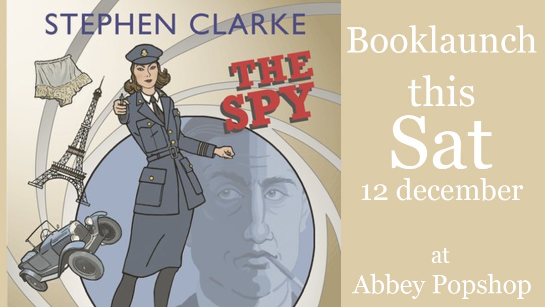 abbeybookshop's tweet photo. BOOKLAUNCH~ This Saturday 12 December, Stephen Clarke will launch his newest book "the Spy who inspired me" at our NEW Pop-up shop - the Abbey Popshop! 

3-5 pm, @ 38 bis Boulevard Beaumarchais https://t.co/WFQMIv8VOU