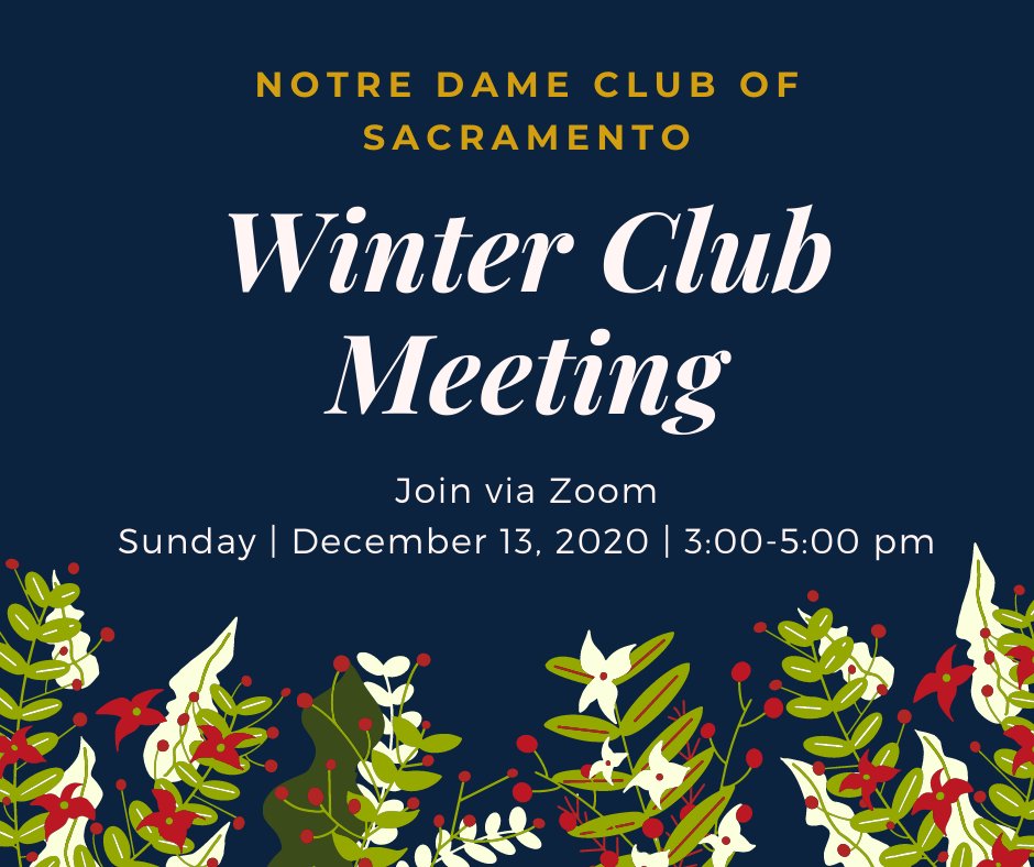 NDSacramento's tweet photo. Join the ND Club of Sacramento this Sunday for our winter club meeting! DM for the Zoom link. https://t.co/46b3DRYyv1