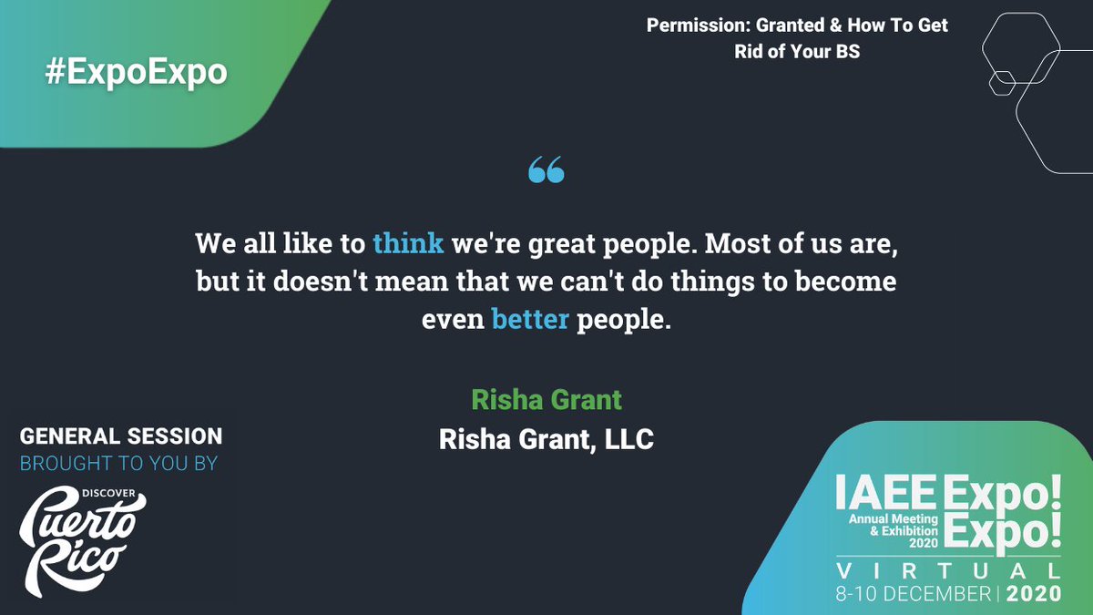 IAEE_HQ's tweet image. Thanks to @RishaGrant for dropping 💎 💎 💎  We have to start the work on ourselves to confront our BS! #ExpoExpo