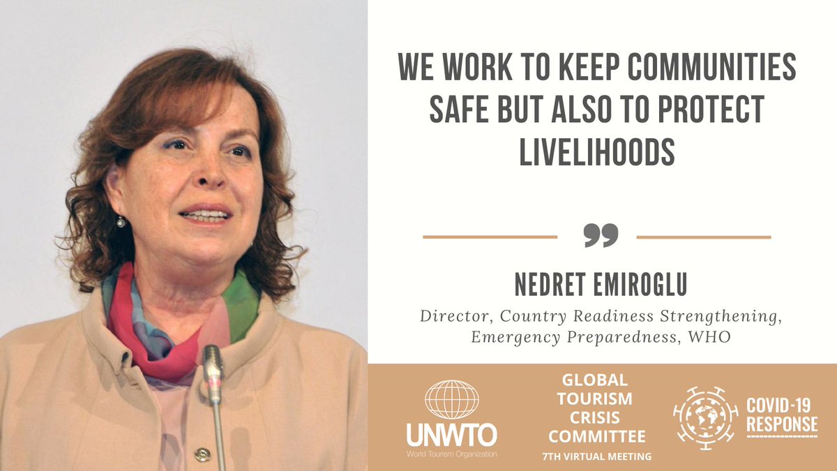 🌐7th Global Tourism Crisis Committee

Working together with other @UN agencies is 🔑to #RestartTourism in a safe and responsible manner. 
@NedretEmiroglu, Country Readiness Strengthening of @WHO Health Emergencies Programme on the need to ensure safety & protect livelihoods.