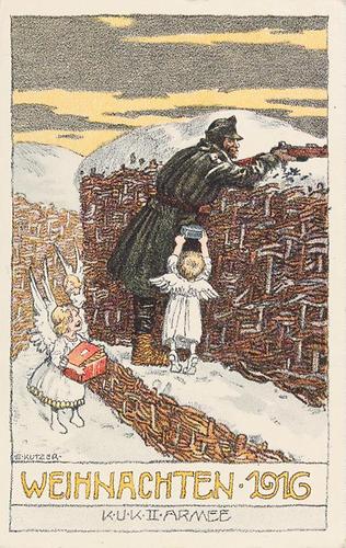 09 December: "Weihnacht 1916" (Christmas 1916) - Christmas-card from the Austro-Hungarian Generaloberst Eduard von Böhm-Ermolli's 2nd Army.
