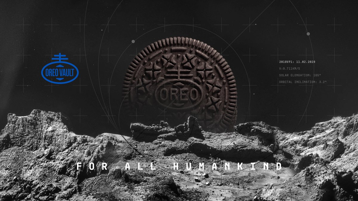 OPTION 1: Alerted by a fan on Twitter,  @Oreo set out to save the cookie from the impact of Asteroid 2018VP1 on November 2 by building the Oreo Global Vault in the permafrost region in Svalbard, Norway.