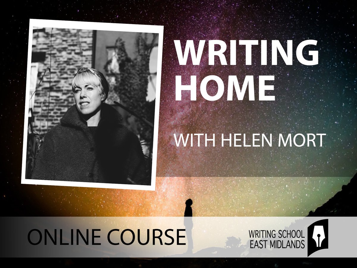 We are running Writing Home with the amazing Helen Mort again in March 2021.

The last course sold out so fast, and we know a lot of you were disappointed, so do book early if you want to be a part of this one.

writingschooleastmidlands.co.uk/product/writin…